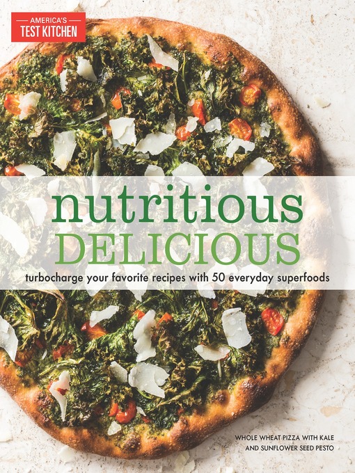Title details for Nutritious Delicious by America's Test Kitchen - Wait list
